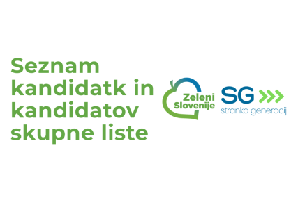 Seznam kandidatov skupne liste Zeleni Slovenije + Stranke generacij